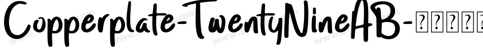 Copperplate-TwentyNineAB字体转换