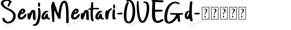 SenjaMentari-OVEGd字体转换