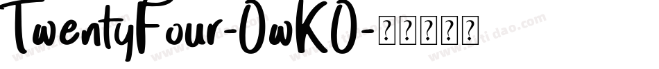TwentyFour-OwKO字体转换