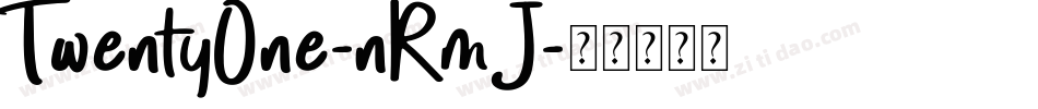 TwentyOne-nRmJ字体转换