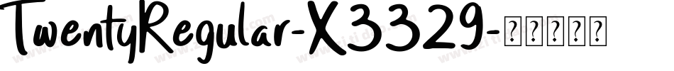 TwentyRegular-X3329字体转换