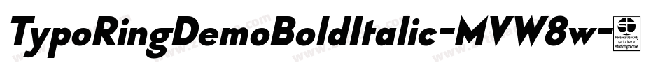 TypoRingDemoBoldItalic-MVW8w字体转换
