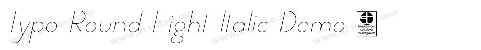 Typo-Round-Light-Italic-Demo字体转换