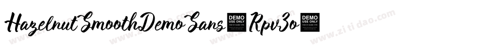 HazelnutSmoothDemoSans-Rpv3o字体转换