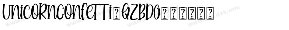 UnicornConfetti-qZBD0字体转换