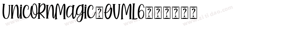 UnicornMagic-OVML6字体转换