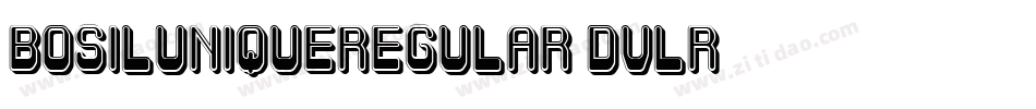BosilUniqueRegular-DVLR字体转换