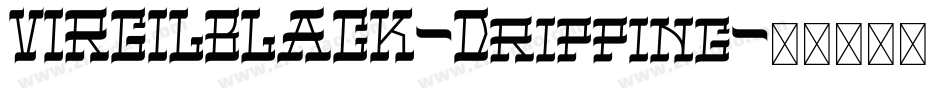 VIRGILBLACK-Dripping字体转换