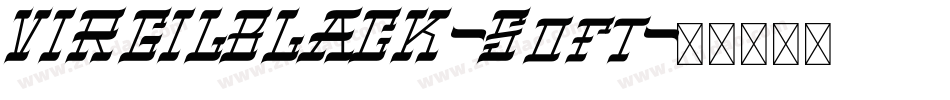 VIRGILBLACK-Soft字体转换