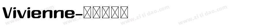 Vivienne字体转换