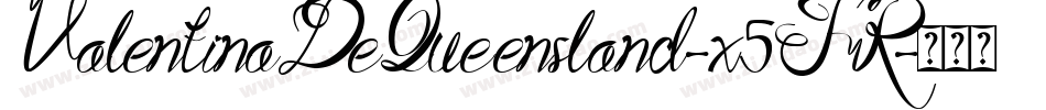 ValentinaDeQueensland-x5JR字体转换