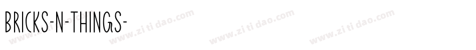 Bricks-n-Things字体转换