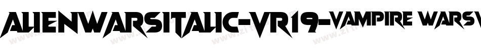 AlienWarsItalic-vr19字体转换