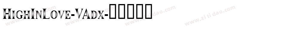 HighInLove-VAdx字体转换