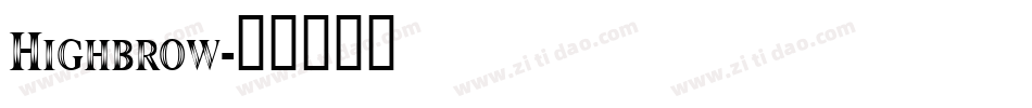 Highbrow字体转换