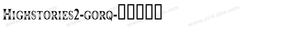 Highstories2-gorq字体转换