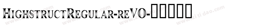HighstructRegular-reVO字体转换
