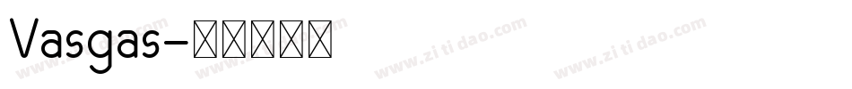 Vasgas字体转换