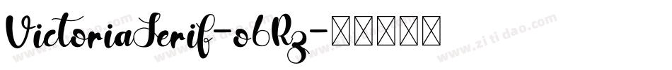 VictoriaSerif-o6Rz字体转换
