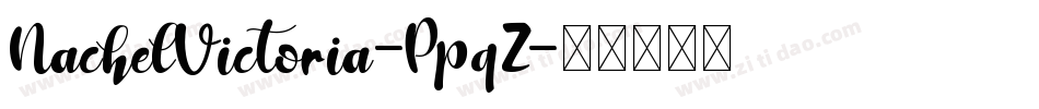 NachelVictoria-PpqZ字体转换