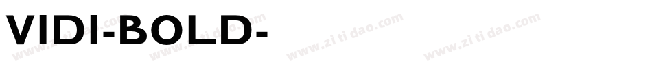 Vidi-Bold字体转换