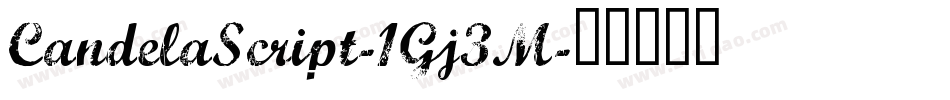 CandelaScript-1Gj3M字体转换