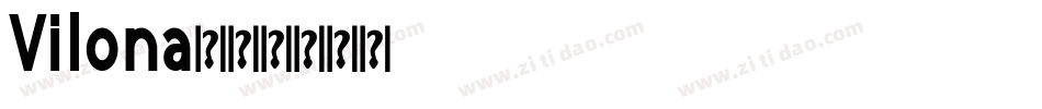 Vilona字体转换