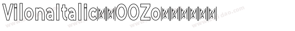 VilonaItalic-2OOZo字体转换