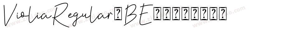 VioliaRegular-BE65字体转换