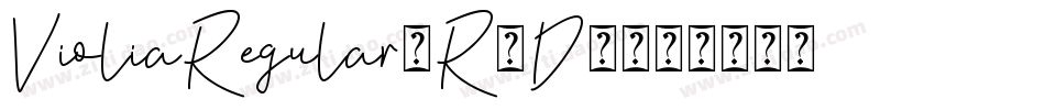 VioliaRegular-R6D3字体转换 VioliaRegular-R6D3字体转换