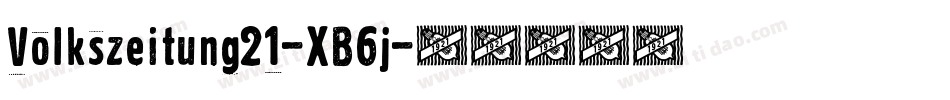 Volkszeitung21-XB6j字体转换