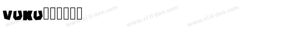 Vuku字体转换