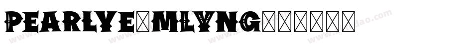 Pearlye-mLYnG字体转换