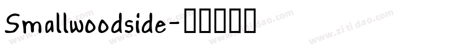 Smallwoodside字体转换