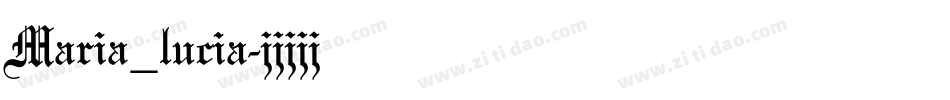 Maria_lucia字体转换