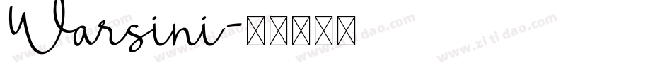 Warsini字体转换
