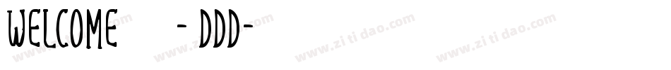 Welcome2019-7DdD字体转换