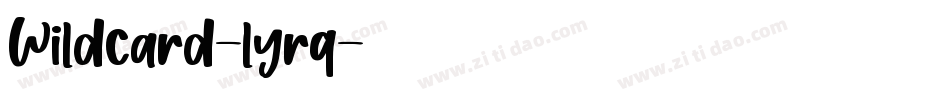 Wildcard-lyrq字体转换