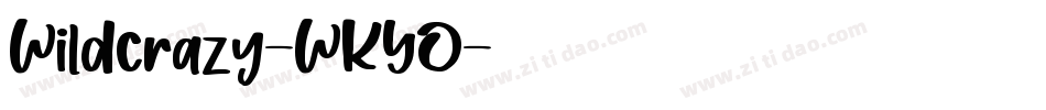 Wildcrazy-WKYO字体转换