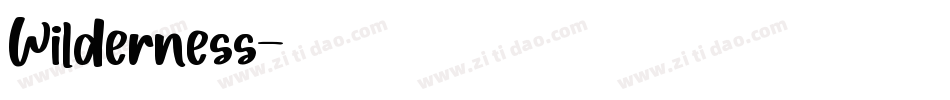 Wilderness字体转换