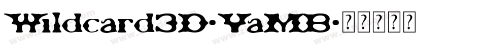 Wildcard3D-VaMB字体转换