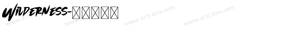 Wilderness字体转换