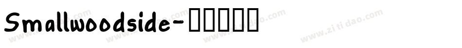 Smallwoodside字体转换