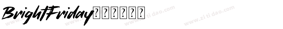 BrightFriday字体转换