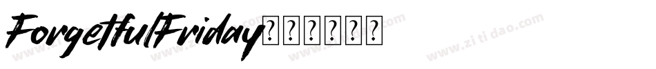 ForgetfulFriday字体转换