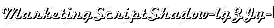 MarketingScriptShadow-lgZJy字体转换