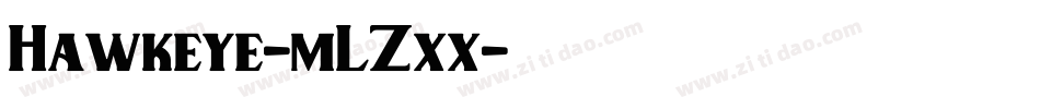 Hawkeye-mLZxx字体转换