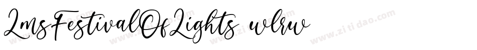 LmsFestivalOfLights-wlrw字体转换