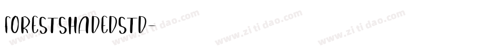 ForestShadedStd字体转换