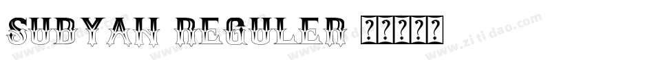 Subyan-Reguler字体转换